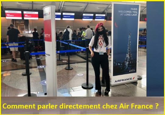 Comment parler à une personne chez Air France rapidement ?